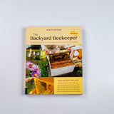 The Backyard Beekeeper, An Absolute Beginners Guide, 5th Edition