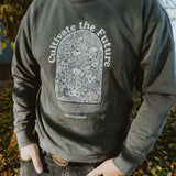 Cultivate the future sweatshirt wcs
