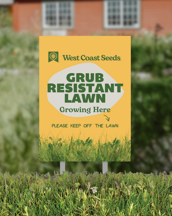 Grub Resistant Blend - Lawn Sign
