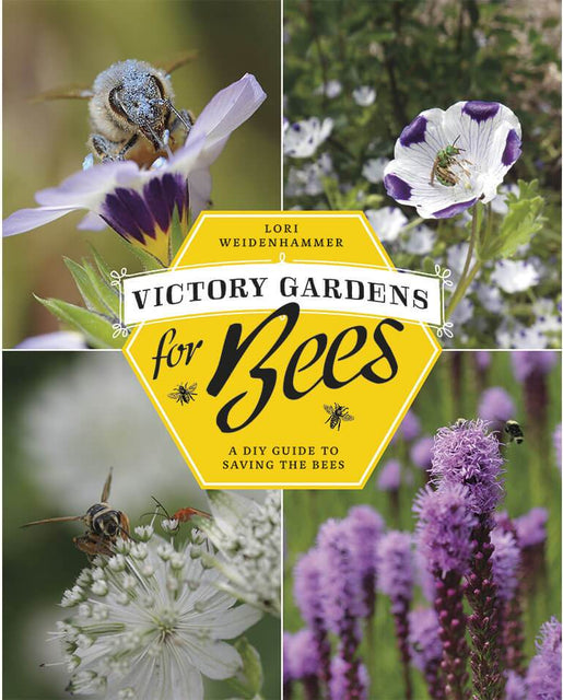 Victory Gardens for Bees